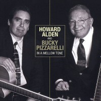 Purchase Howard Alden - In A Mellow Tone (With Bucky Pizzarelli)