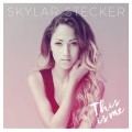 Buy Skylar Stecker - This Is Me Mp3 Download