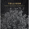 Buy Tellison - Hope Fading Nightly Mp3 Download