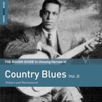 Purchase VA - The Rough Guide To Unsung Heroes Of Country Blues