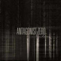 Purchase Antagonist Zero - No Tears (EP)