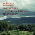 Buy Bonobo - The Keeper (With Andreya Triana) (MCD) Mp3 Download