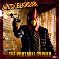 Purchase Brock Berrigan - The Portable Cypher Vol. 1