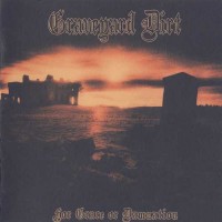 Purchase Graveyard Dirt - For Grace Or Damnation