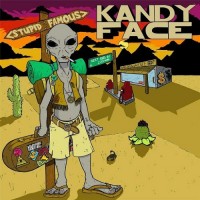 Purchase Kandy Face - Stupid Famous