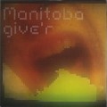 Buy Manitoba - Give'r (EP) Mp3 Download