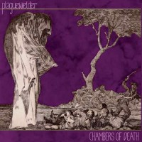 Purchase Plaguewielder - Chambers Of Death