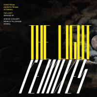 Purchase Some Freak - The Light: Remixes (With Andreya Triana & Ritornell) (MCD)