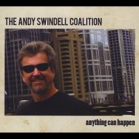 Purchase The Andy Swindell Coalition - Anything Can Happen