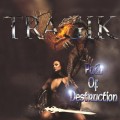 Buy Tragik - Path Of Destruction Mp3 Download