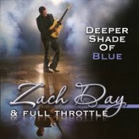 Purchase Zach Day - Deeper Shade Of Blue (With Full Throttle)