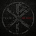 Buy Disciple - Vultures (EP) Mp3 Download