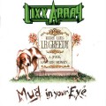 Buy Lixx Array - Mud In Your Eye Mp3 Download