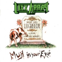 Purchase Lixx Array - Mud In Your Eye