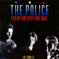 Purchase The Police - Every Breath You Take (The Singles)