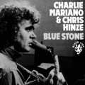 Buy Chris Hinze - Blue Stone (With Charlie Mariano) Mp3 Download