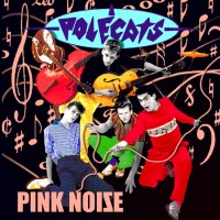 Purchase Polecats - Pink Noise