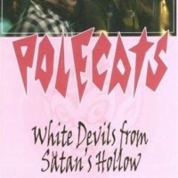 Purchase Polecats - White Devils