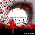 Buy This Is Hell - Sundowning Mp3 Download