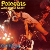 Purchase Polecats - Cult Heroes