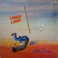 Purchase Chute Libre - Ali Baba (Vinyl)
