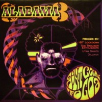 Purchase Alabama 3 - Ain't Goin' To Goa (CDS)