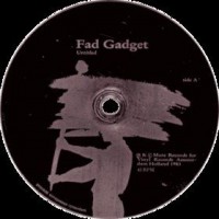 Purchase Fad Gadget & Mecano - Untitled / March Of The Iron Workers (VLS)