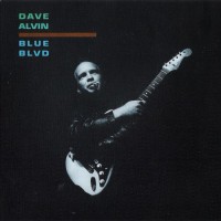 Purchase Dave Alvin - Blue Blvd