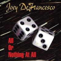 Purchase Joey DeFrancesco - All Or Nothing At All
