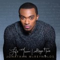 Buy Jonathan Mcreynolds - Life Music - Stage Two Mp3 Download