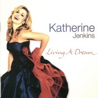 Purchase Katherine Jenkins - Living A Dream