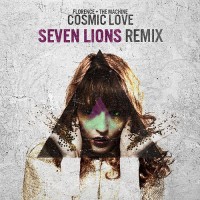 Purchase Florence + The Machine - Cosmic Love (Seven Lions Remix)