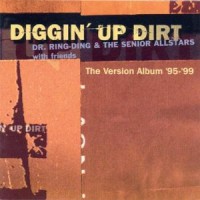 Purchase Dr. Ring Ding & The Senior Allstars - Diggin' Up Dirt
