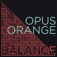 Purchase Opus Orange - Balance (EP)