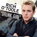 Buy Rich O'Toole - Drunk Girl (CDS) Mp3 Download