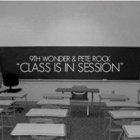 Purchase 9Th Wonder & Pete Rock - Class Is In Session