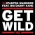 Buy Stanton Warriors - Get Wild (Pt. 1) (CDS) Mp3 Download