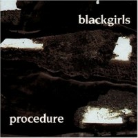Purchase Blackgirls - Procedure