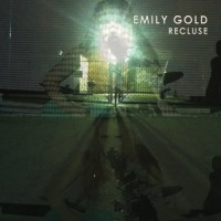 Purchase Emily Gold - Recluse