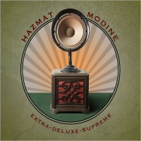 Purchase Hazmat Modine - Extra-Deluxe-Supreme