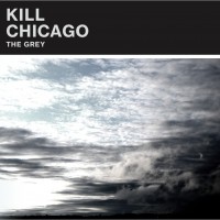 Purchase Kill Chicago - The Grey