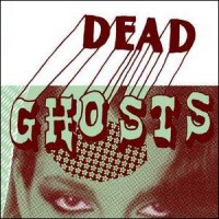 Purchase Dead Ghosts - Bad Vibes (CDS)