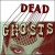 Buy Dead Ghosts - Bad Vibes (CDS) Mp3 Download