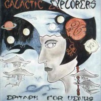 Purchase Galactic Explorers - Epitaph For Venus (Remastered 1996)