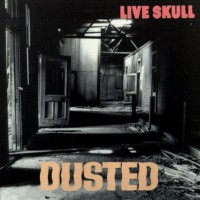 Purchase Live Skull - Dusted