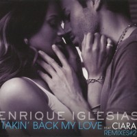 Purchase Enrique Iglesias - Takin' Back My Love (Remixes #2) (Feat. Ciara) (CDS)