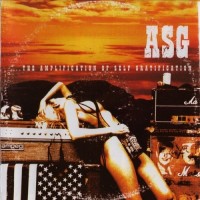Purchase ASG - The Amplification Of Self Gratification