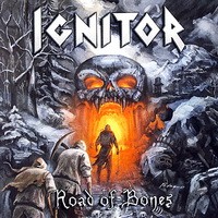 Purchase Ignitor - Road Of Bones