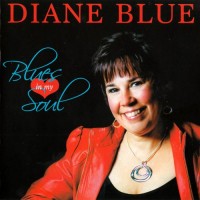 Purchase Diane Blue - Blues In My Soul