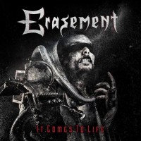 Purchase Erasement - It Comes To Life